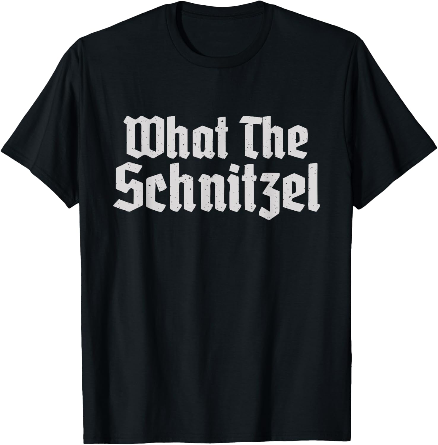 What the Schnitzel Funny German Schnitzel T-Shirt - T-Shirt | Black