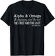 Alpha & Omega Beginning And End - Revelation 22 13 Verse T-Shirt - T-Shirt | Black