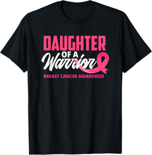 Daughter Of A Warrior Pink Ribbon Breast Cancer Awareness T-Shirt - T-Shirt | Black