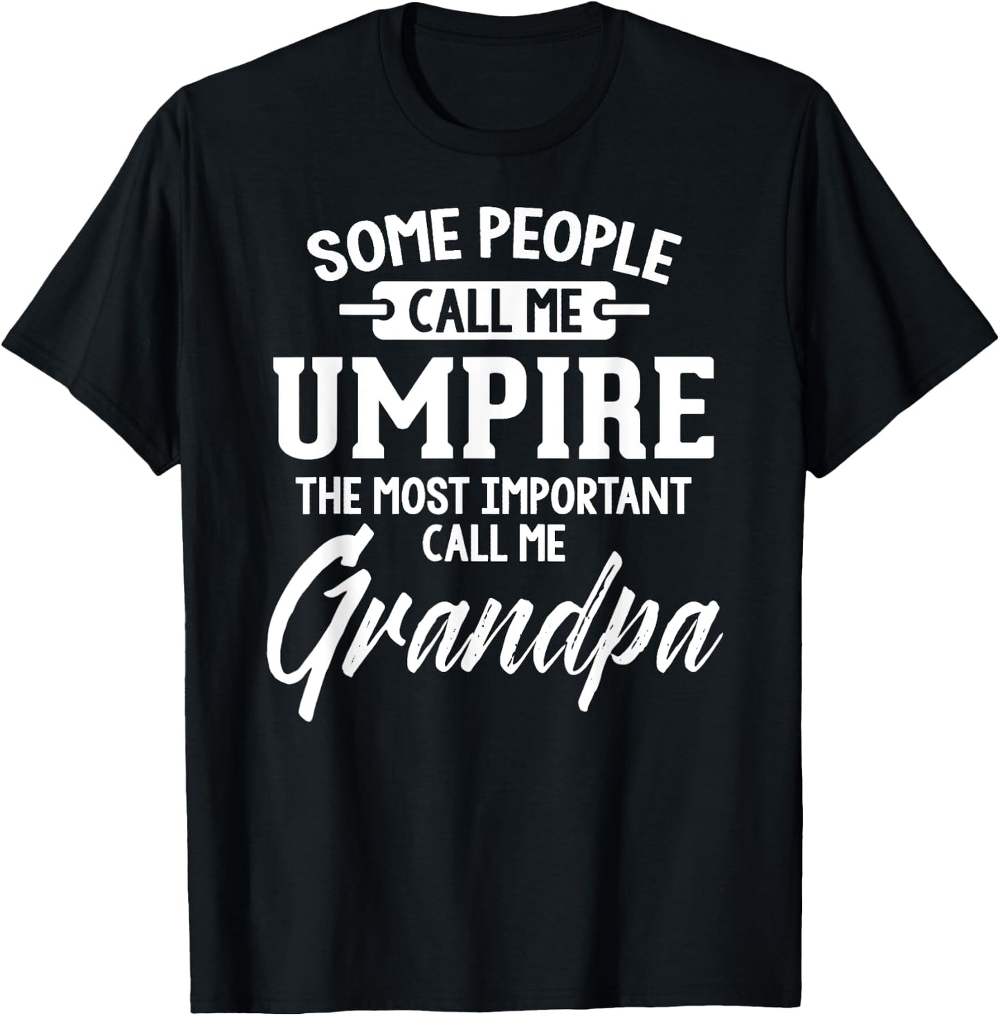 Fathers Day Design for an Umpire Grandpa T-Shirt - T-Shirt | Black