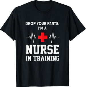 I'm a Nurse in Training Nurse in Training T-Shirt - T-Shirt | Black