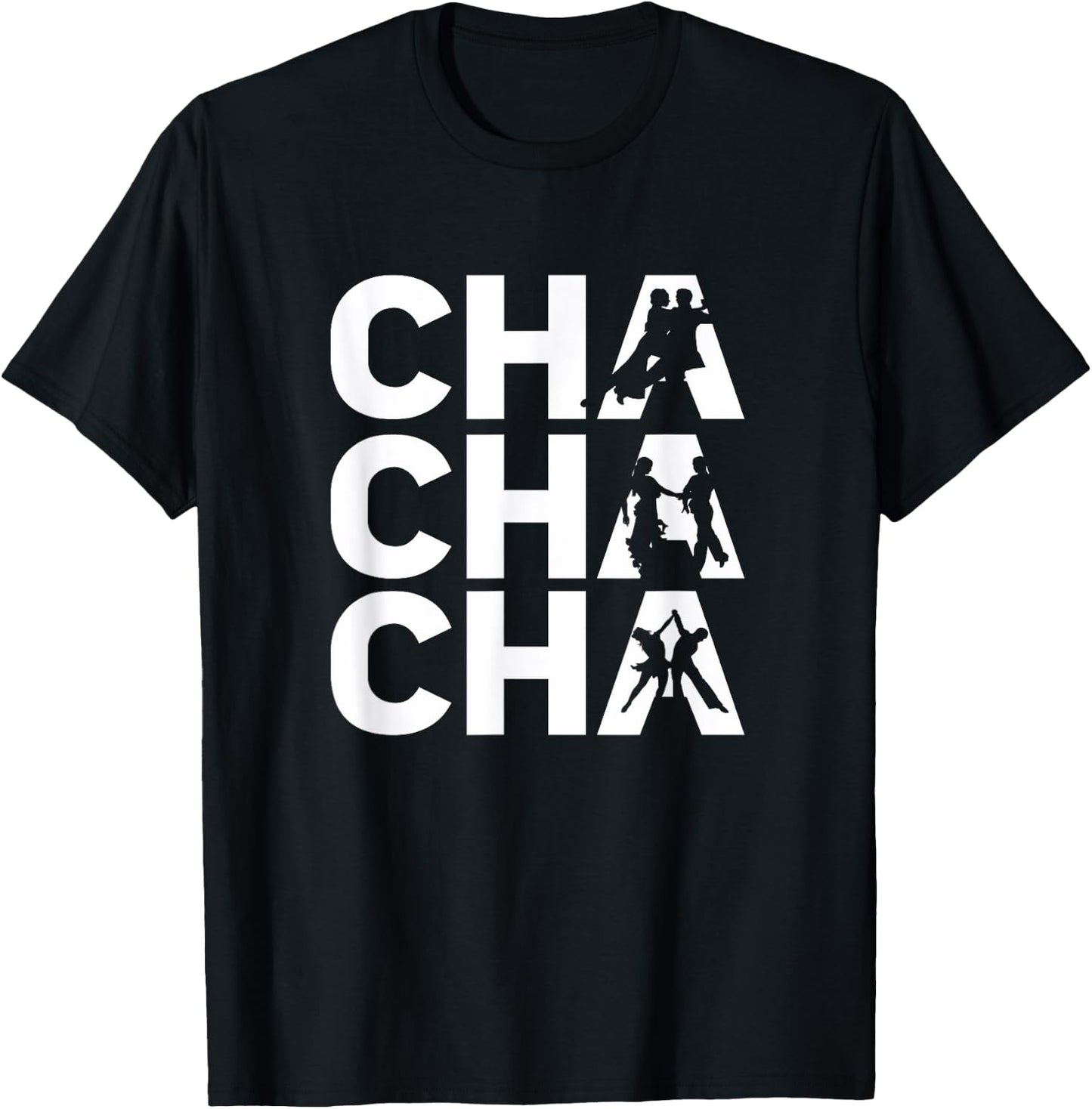 Cha Cha Cha - Cute Cha Cha Dance Outfit Cha Cha Dancer Gift T-Shirt - T-Shirt | Black