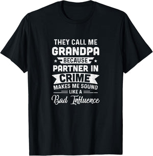 Fathers Day They Call Me Grandpa Because Partner In Crime T-Shirt - T-Shirt | Black