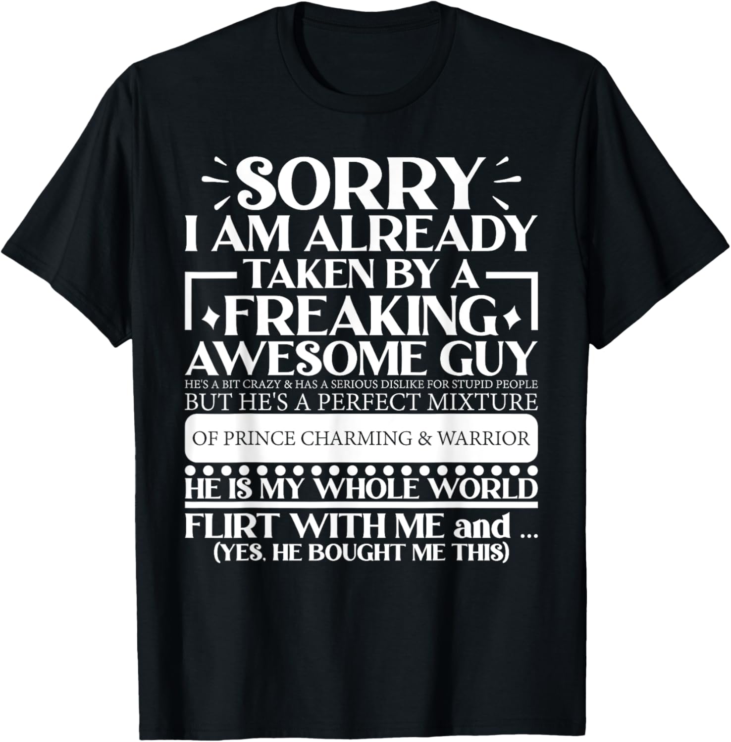 Sorry, I Am Already From A Man T-Shirt - T-Shirt | Black
