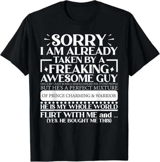 Sorry, I Am Already From A Man T-Shirt - T-Shirt | Black