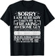 Sorry, I Am Already From A Man T-Shirt - T-Shirt | Black