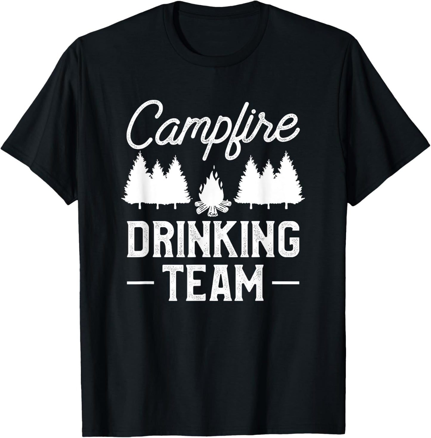 Campfire Drinking Team Funny Camper Beer Lover Camping T-Shirt - T-Shirt | Black