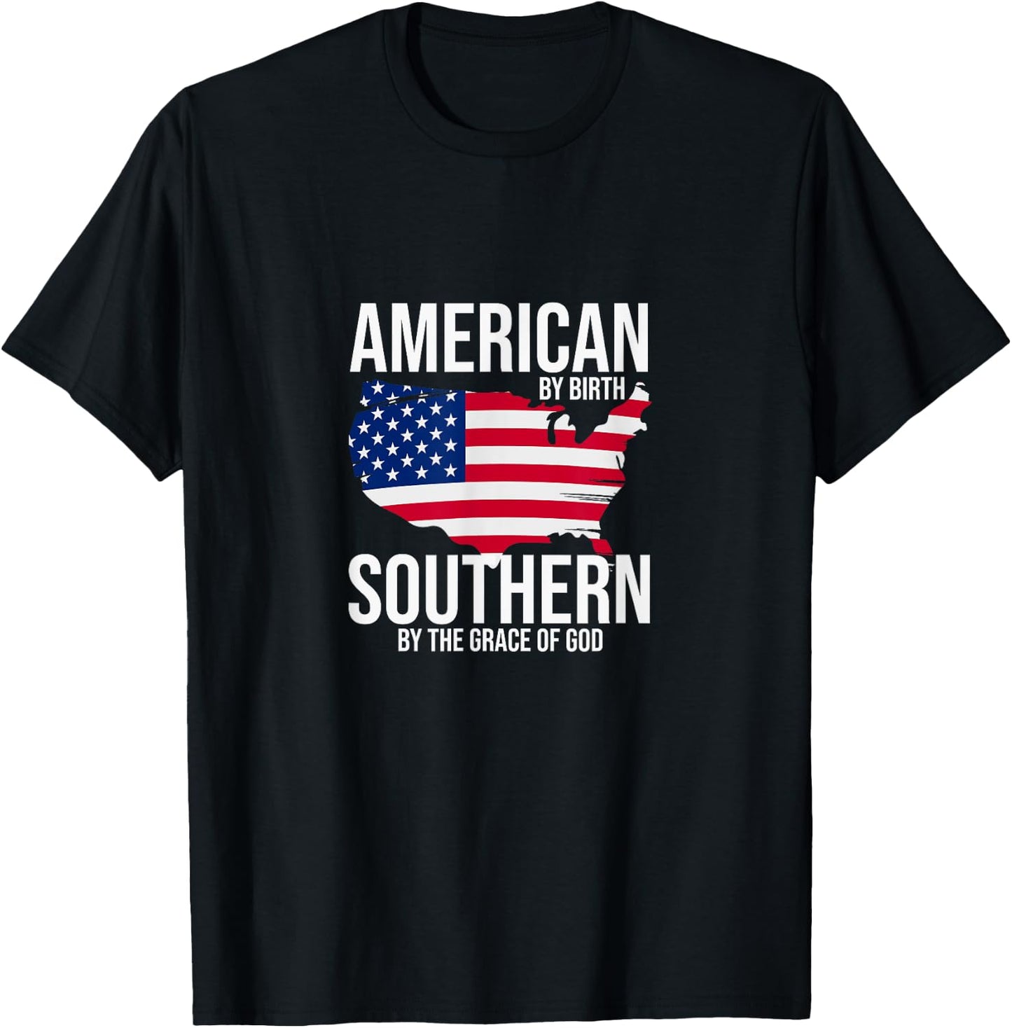 Southern By The Grace of God American By Birth Southland Map T-Shirt - T-Shirt | Black