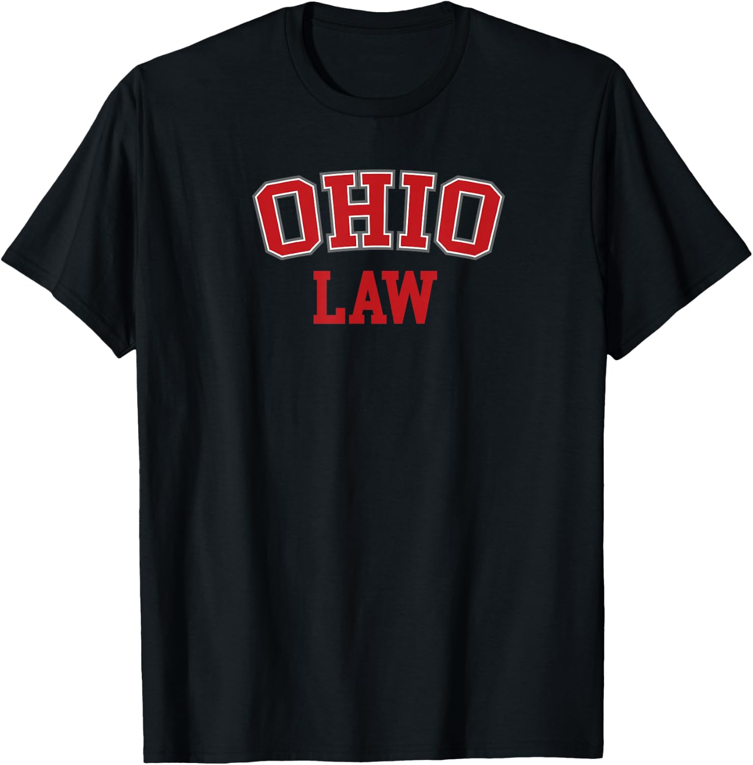 Ohio Law, Ohio Bar Graduate Gift Lawyer College T-Shirt - T-Shirt | Black