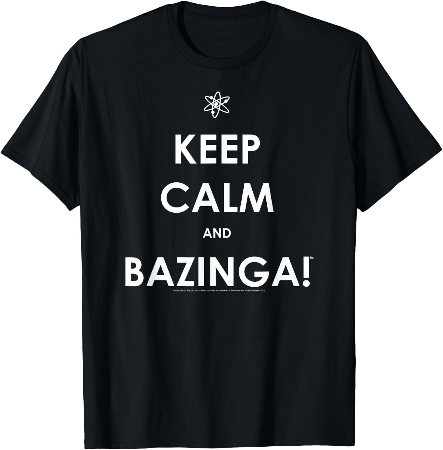 The Big Bang Theory Keep Calm and Bazinga TV Show T-Shirt - T-Shirt | Black