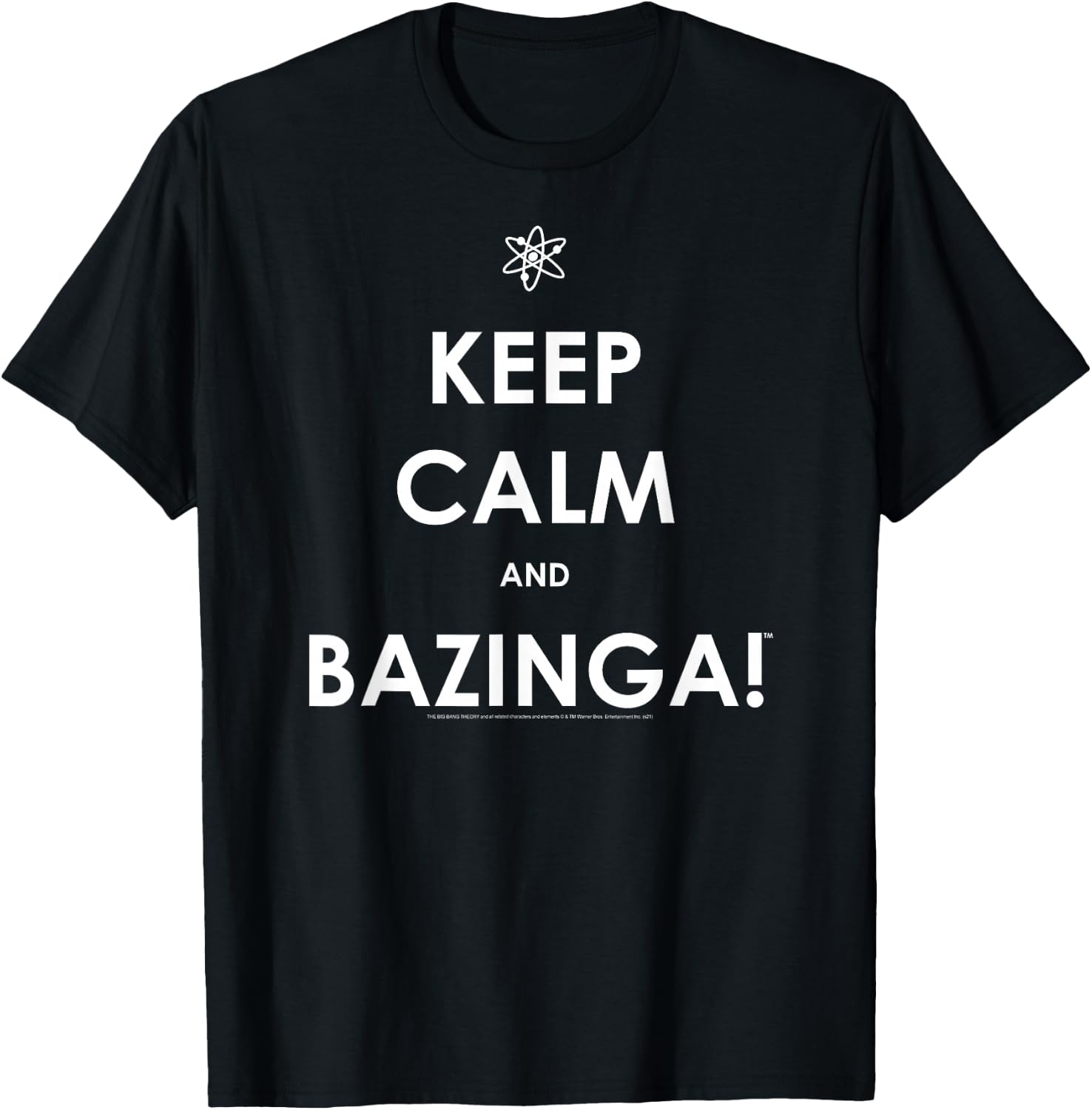 The Big Bang Theory Keep Calm and Bazinga TV Show T-Shirt - T-Shirt | Black