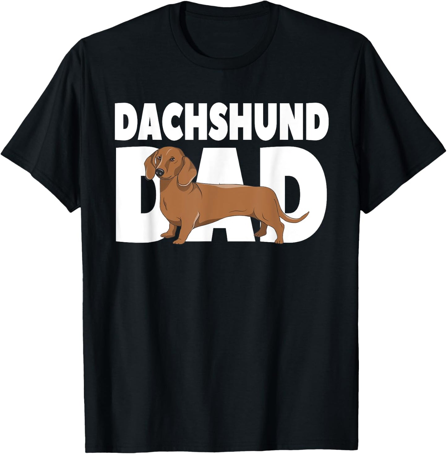 Dachshund Dad Father's Day T-Shirt - T-Shirt | Black