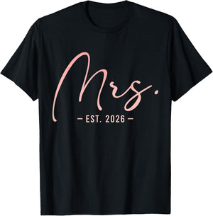 Mrs Est 2026 Bride Newlywed Wedding Engagement Year T-Shirt - T-Shirt | Black