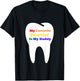 Kids My Favorite Dentist is My Daddy T-Shirt - T-Shirt | Black