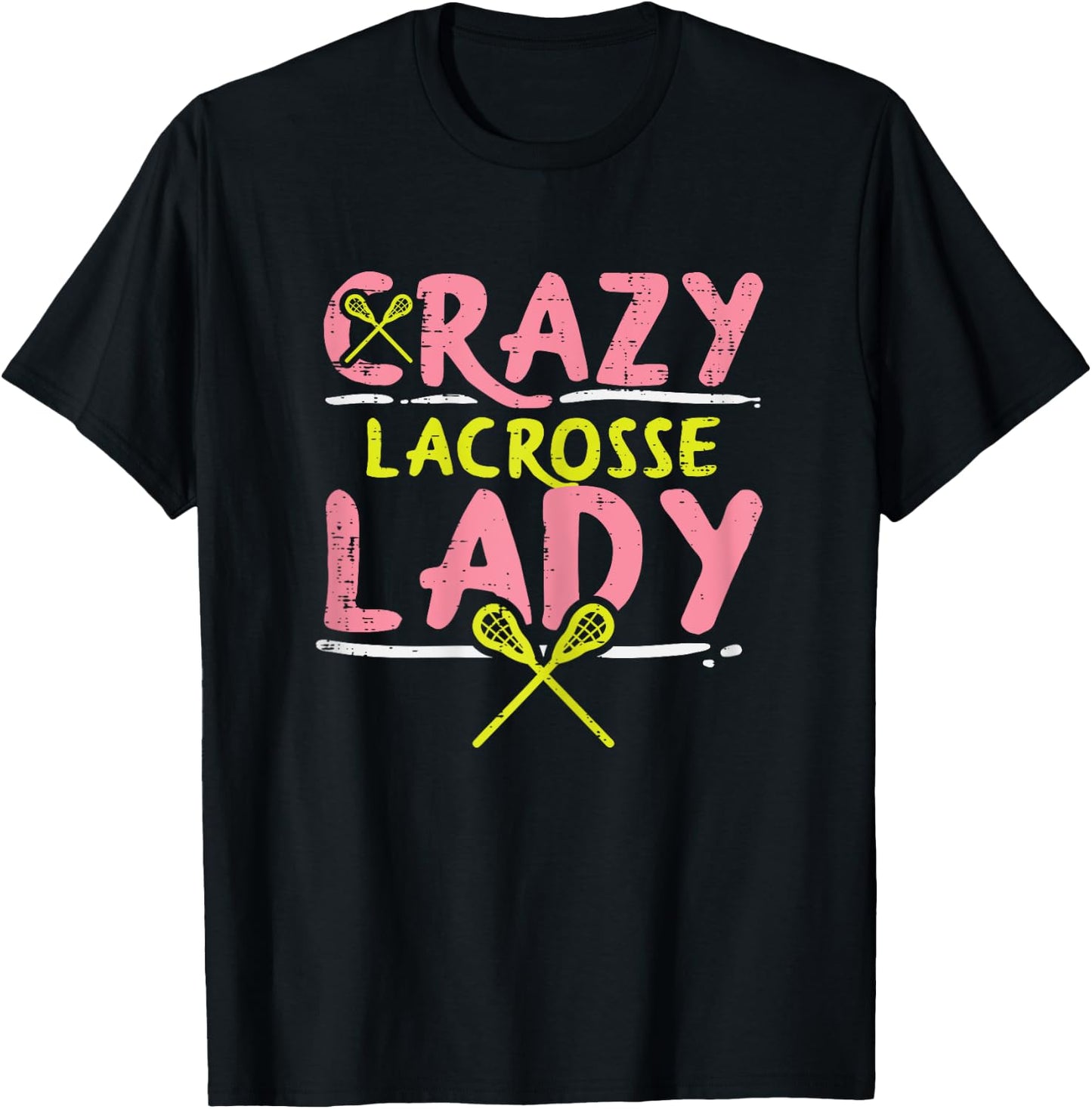 Crazy Lacrosse Lady Funny Sports Lax Player Fan Women Girls T-Shirt - T-Shirt | Black