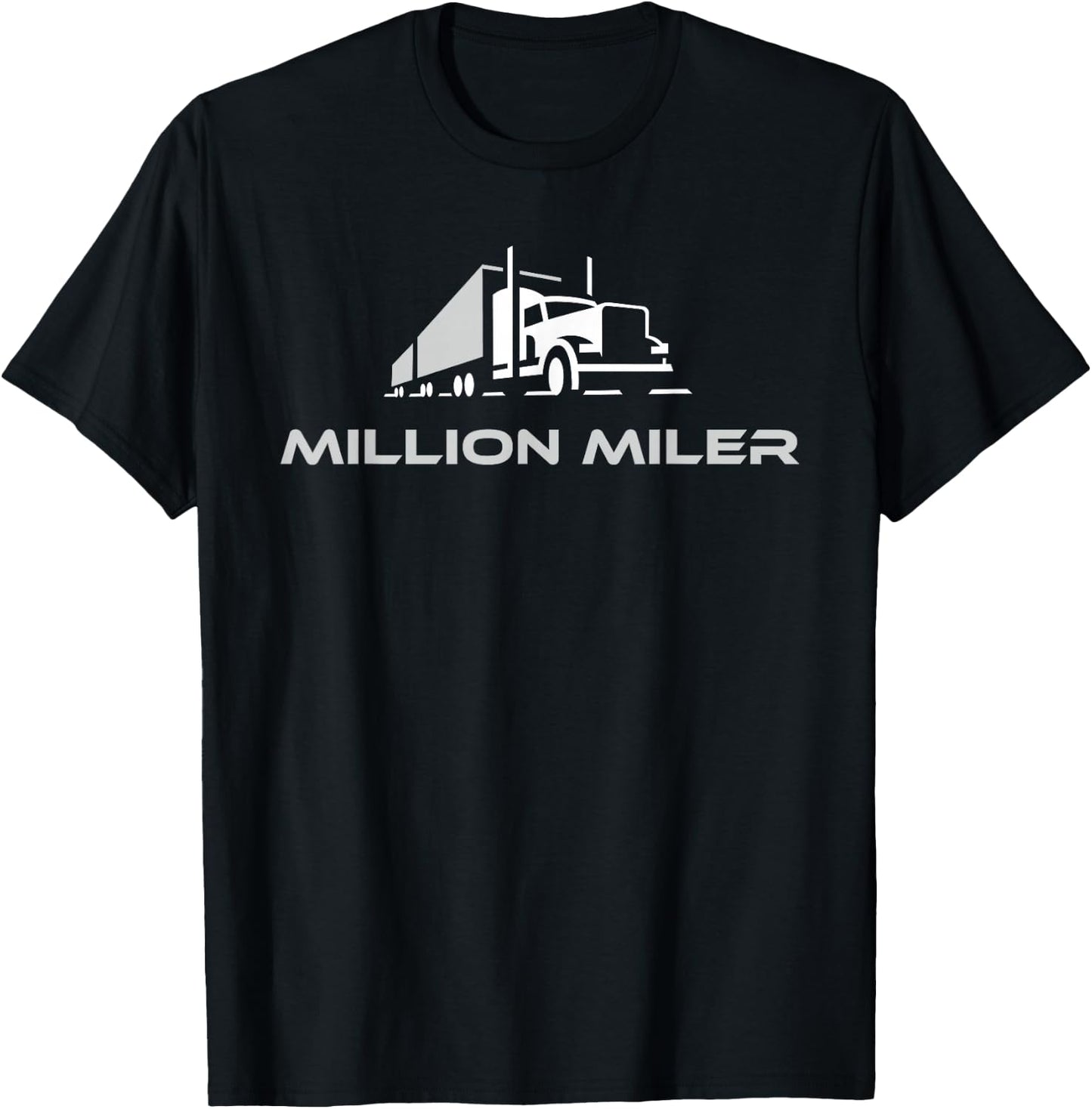 Million Miler Trucker Milestone Semi Truck 18 Wheel T-Shirt - T-Shirt | Black