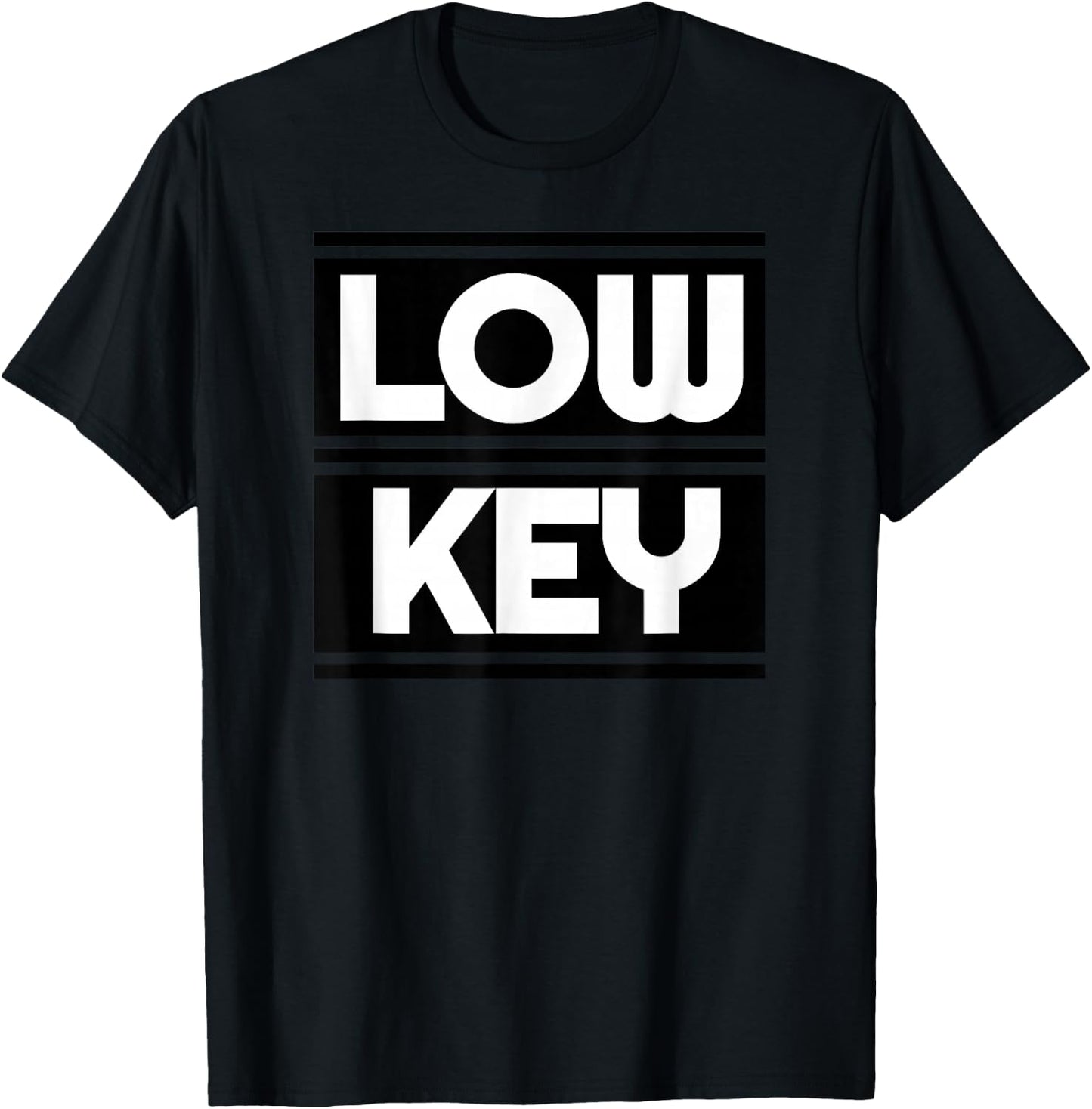 Low Key T-Shirt - T-Shirt | Black