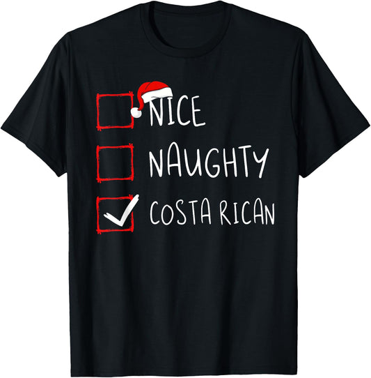 Nice Naughty Costa Rican Christmas Costa Rica Heritage Roots T-Shirt - T-Shirt | Black