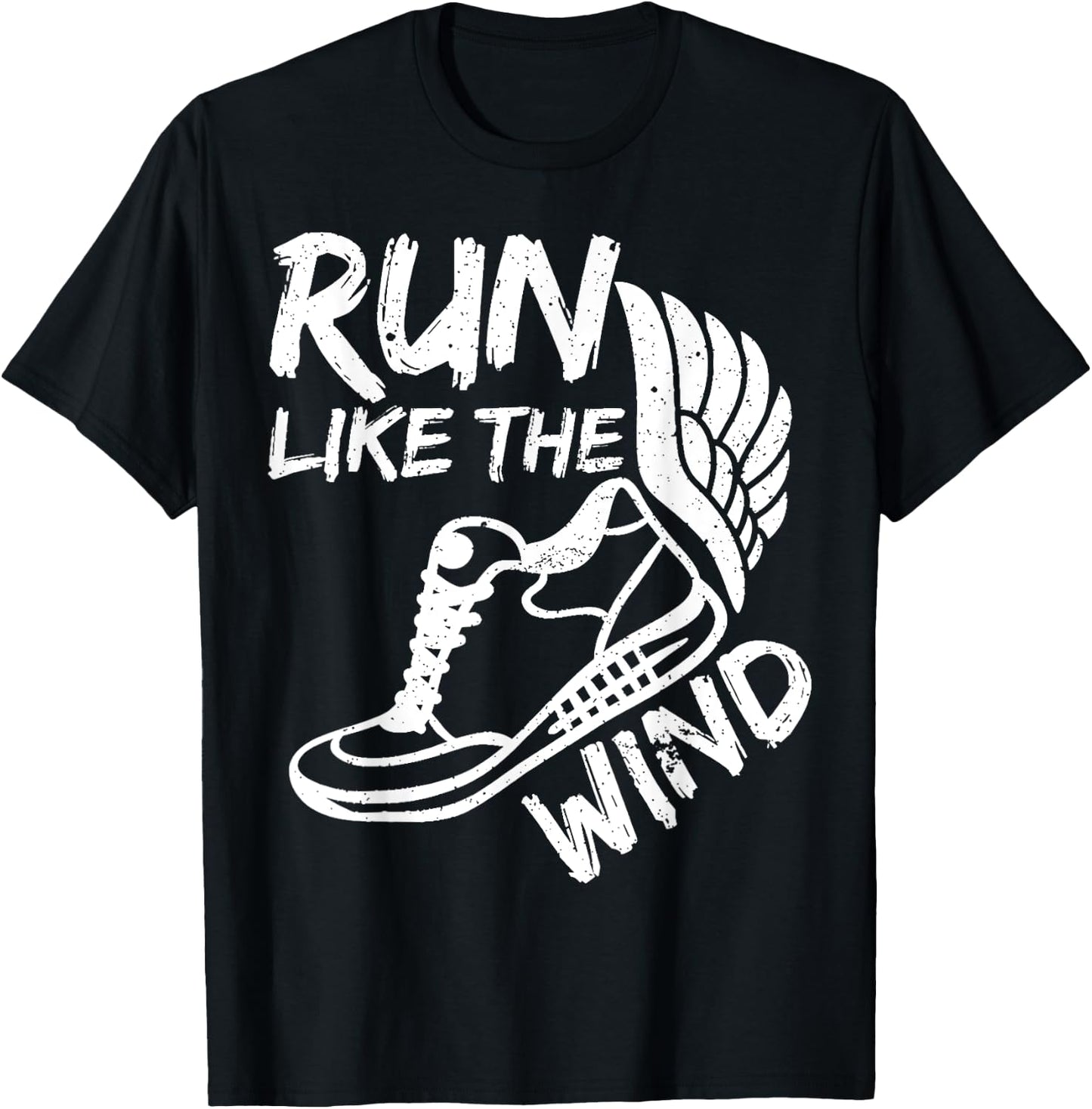 Run Like The_Wind Sport Funny Active Runner Gift T-Shirt - T-Shirt | Black