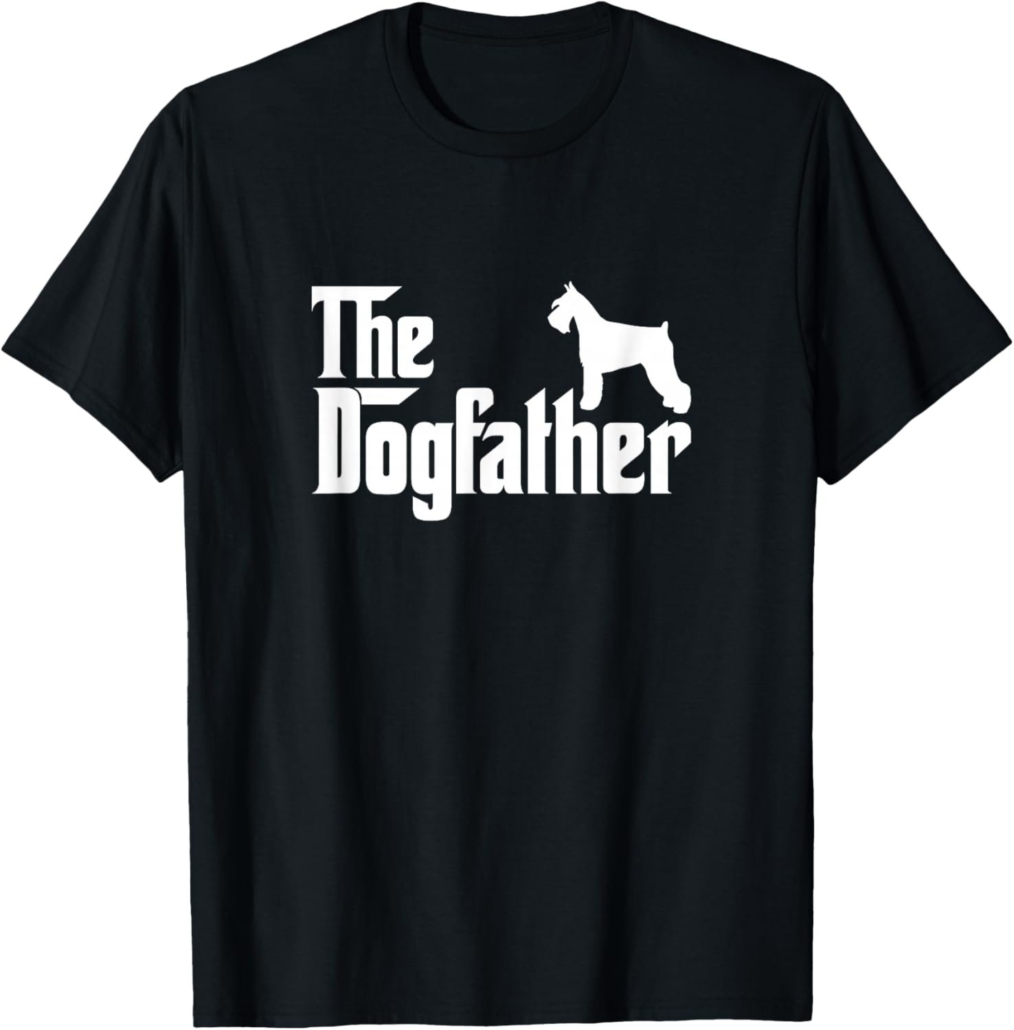 Miniature Schnauzer Lover Gift DogFather T-Shirt - T-Shirt | Black