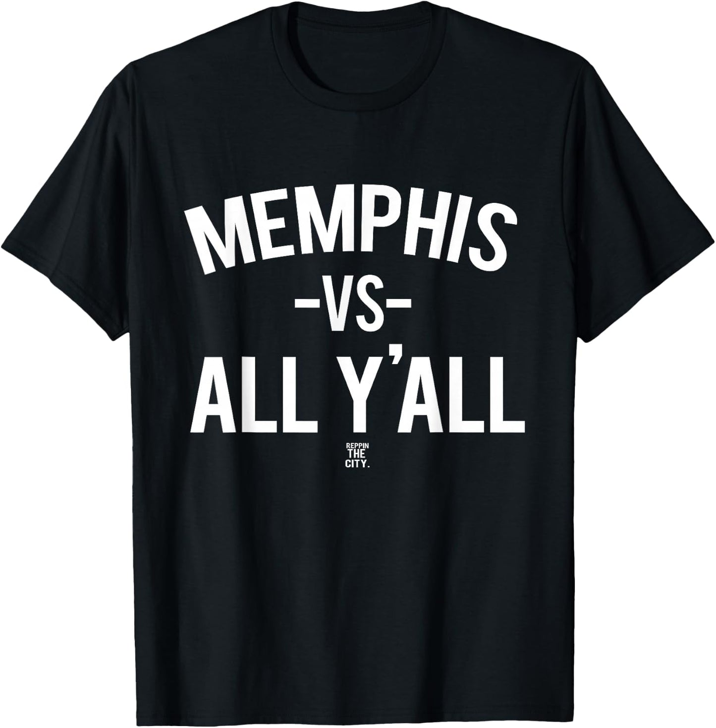 Memphis Versus All Yall T-Shirt - T-Shirt | Black