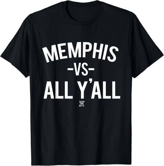 Memphis Versus All Yall T-Shirt - T-Shirt | Black