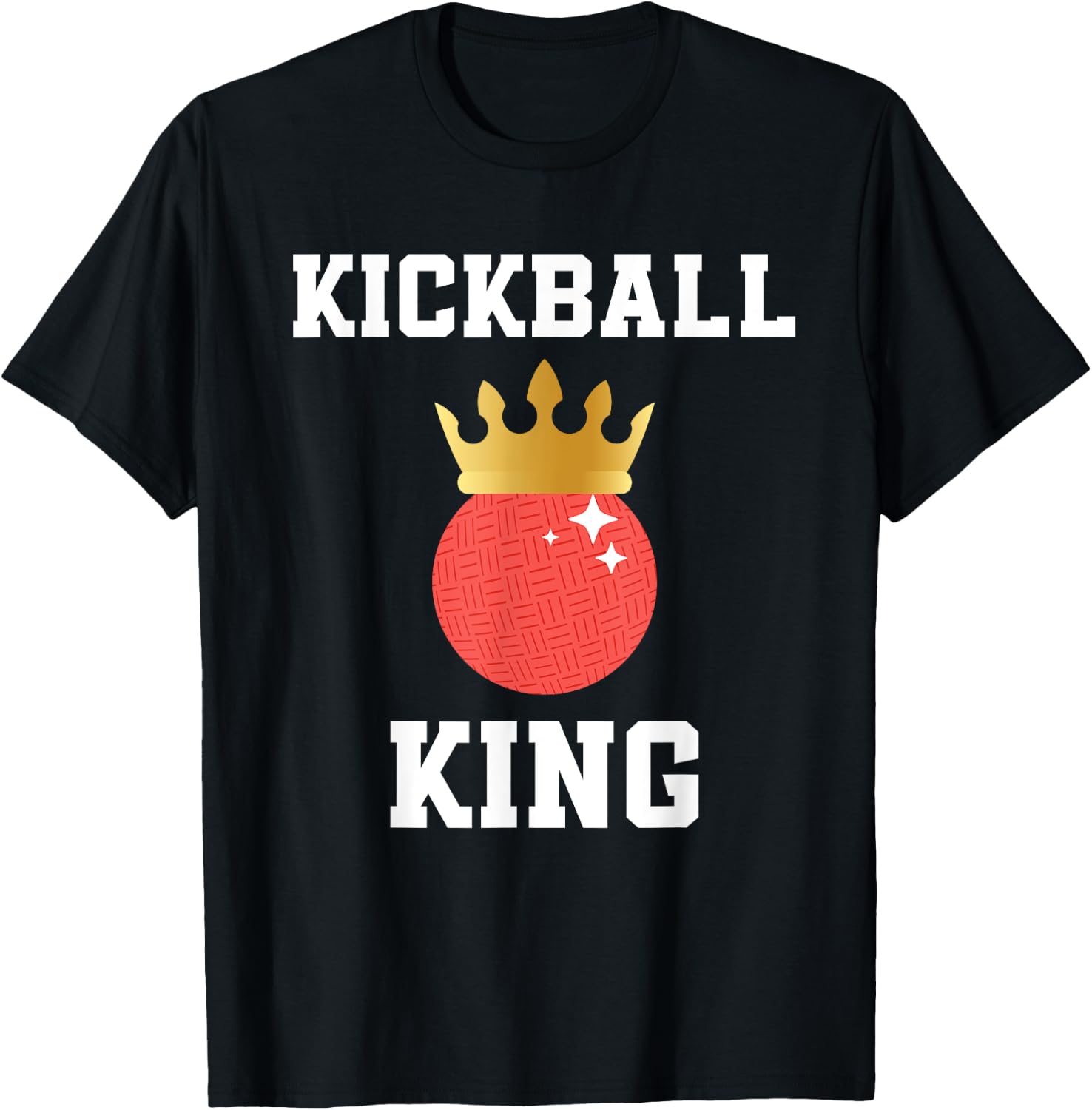 Kickball King Outfit Kickball Player For Boys And Men T-Shirt - T-Shirt | Black