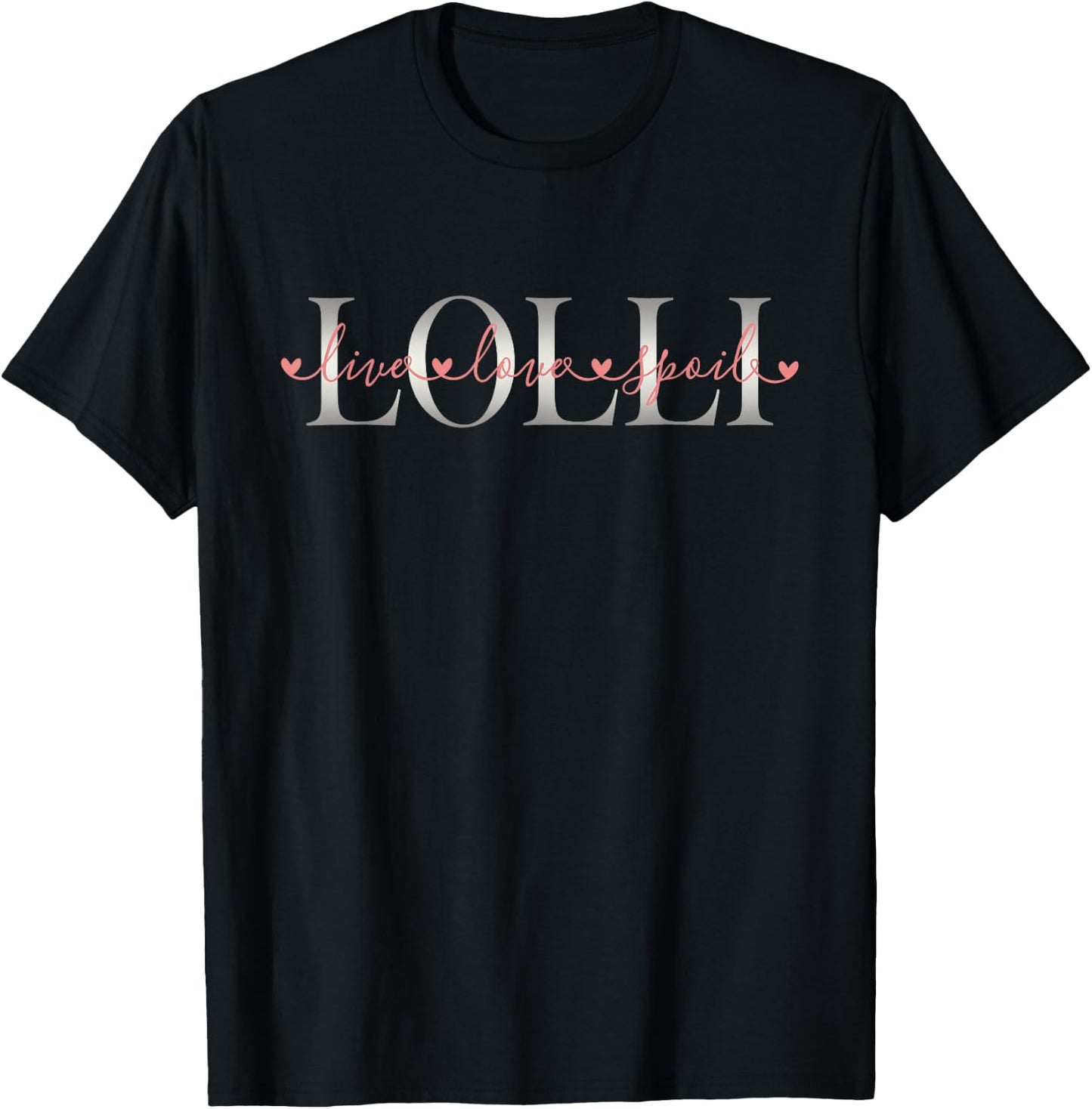 Mothder Day - Lolli Lives Loves Spoils T-Shirt - T-Shirt | Black