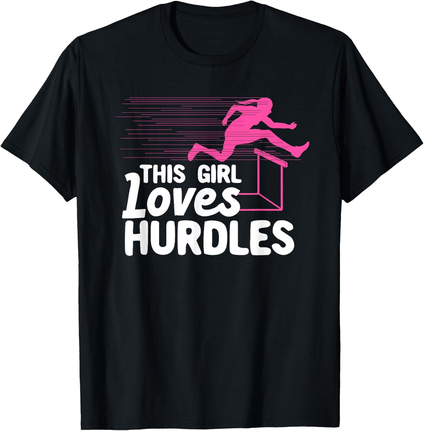 Cool Hurdle Design For Girls Women Hurdling Athletics Sport T-Shirt - T-Shirt | Black