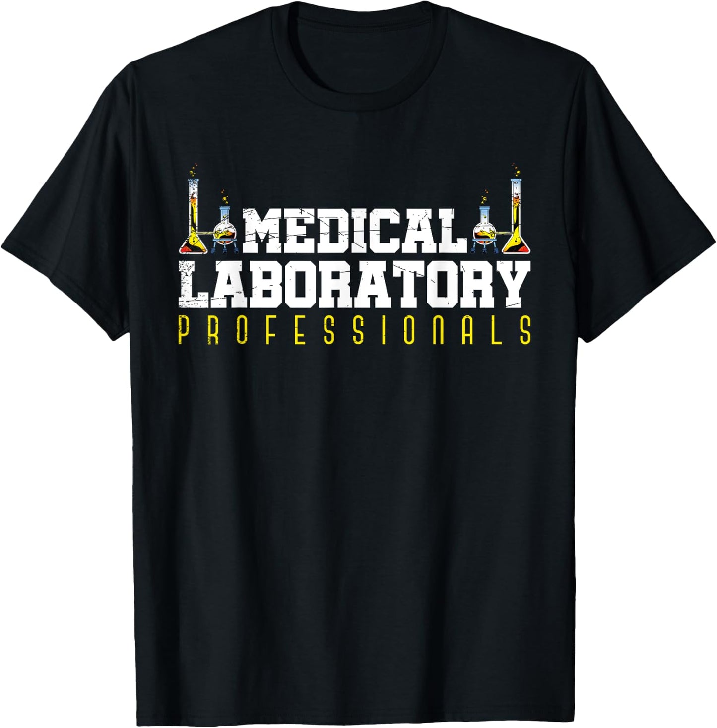Med Laboratory Scientist Medical Laboratory Professionals T-Shirt - T-Shirt | Black