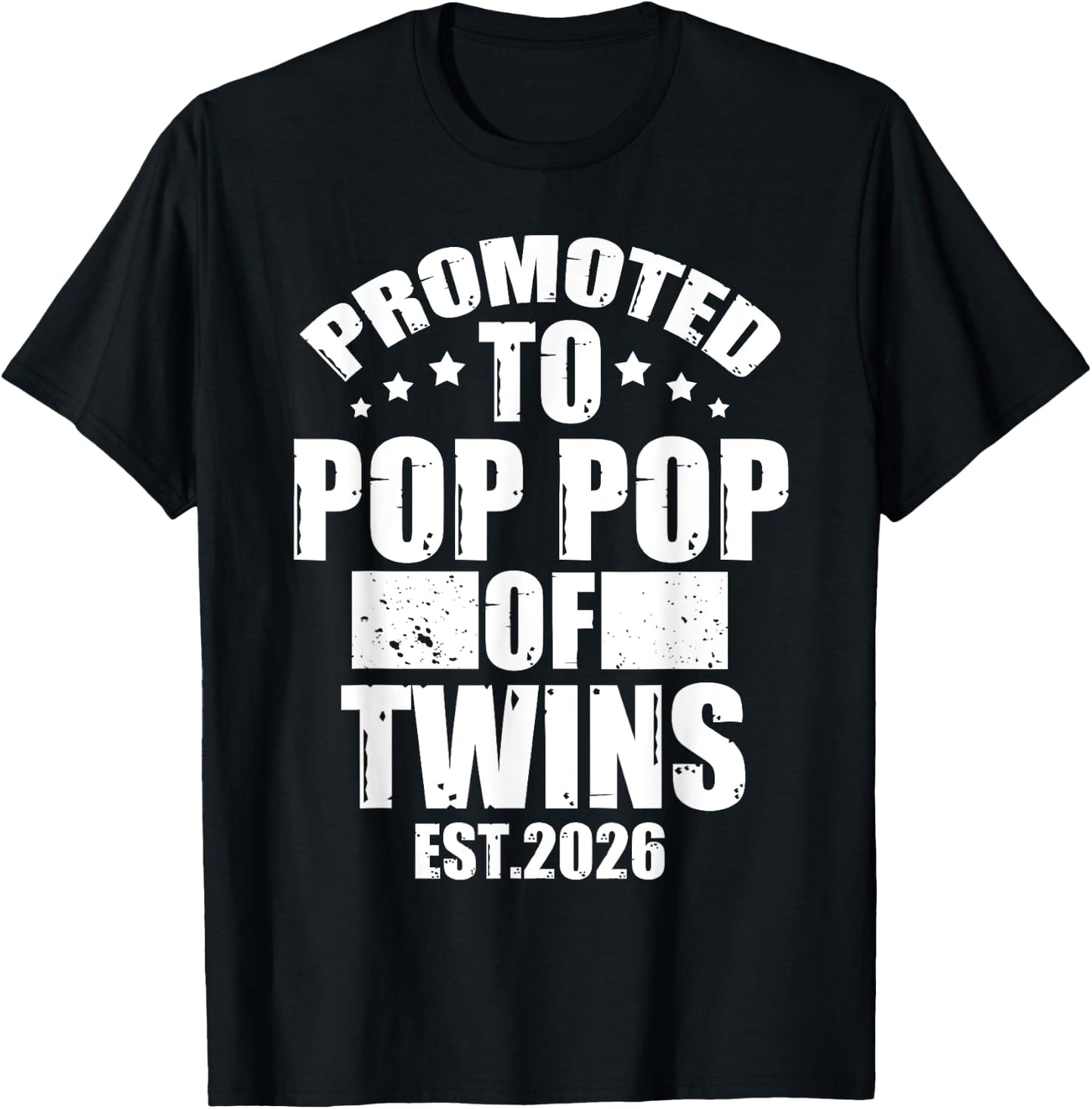 Promoted To POP POP of Twins 2026 Proud Family Announcement T-Shirt - T-Shirt | Black