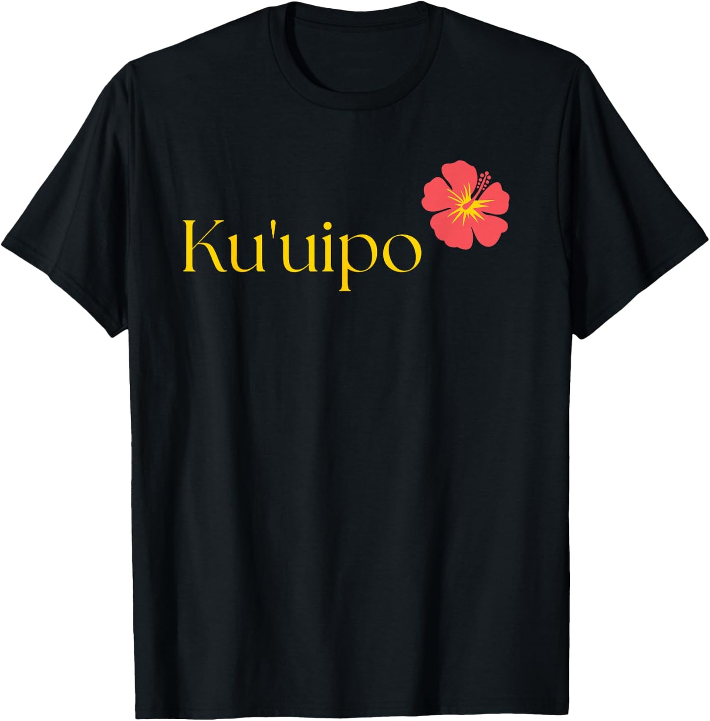 Ku'uipo - 'Sweetheart' in Hawaiian Aloha Saying Kuuipo T-Shirt - T-Shirt | Black