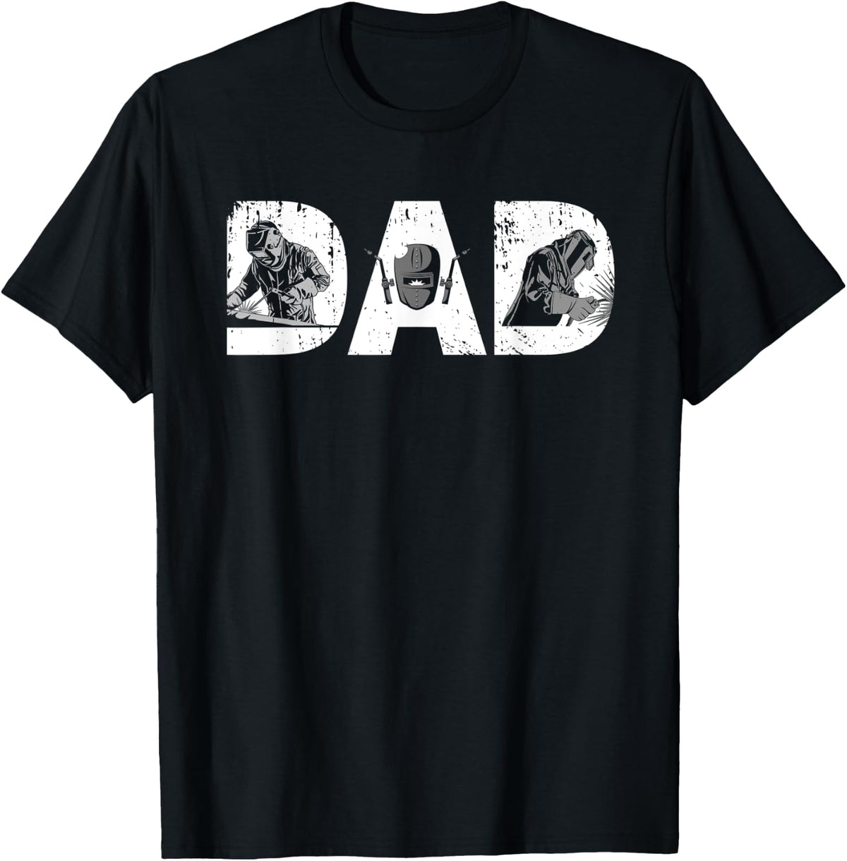 Dad Welder Welding Metal Fabricator Funny Father's Day T-Shirt - T-Shirt | Black