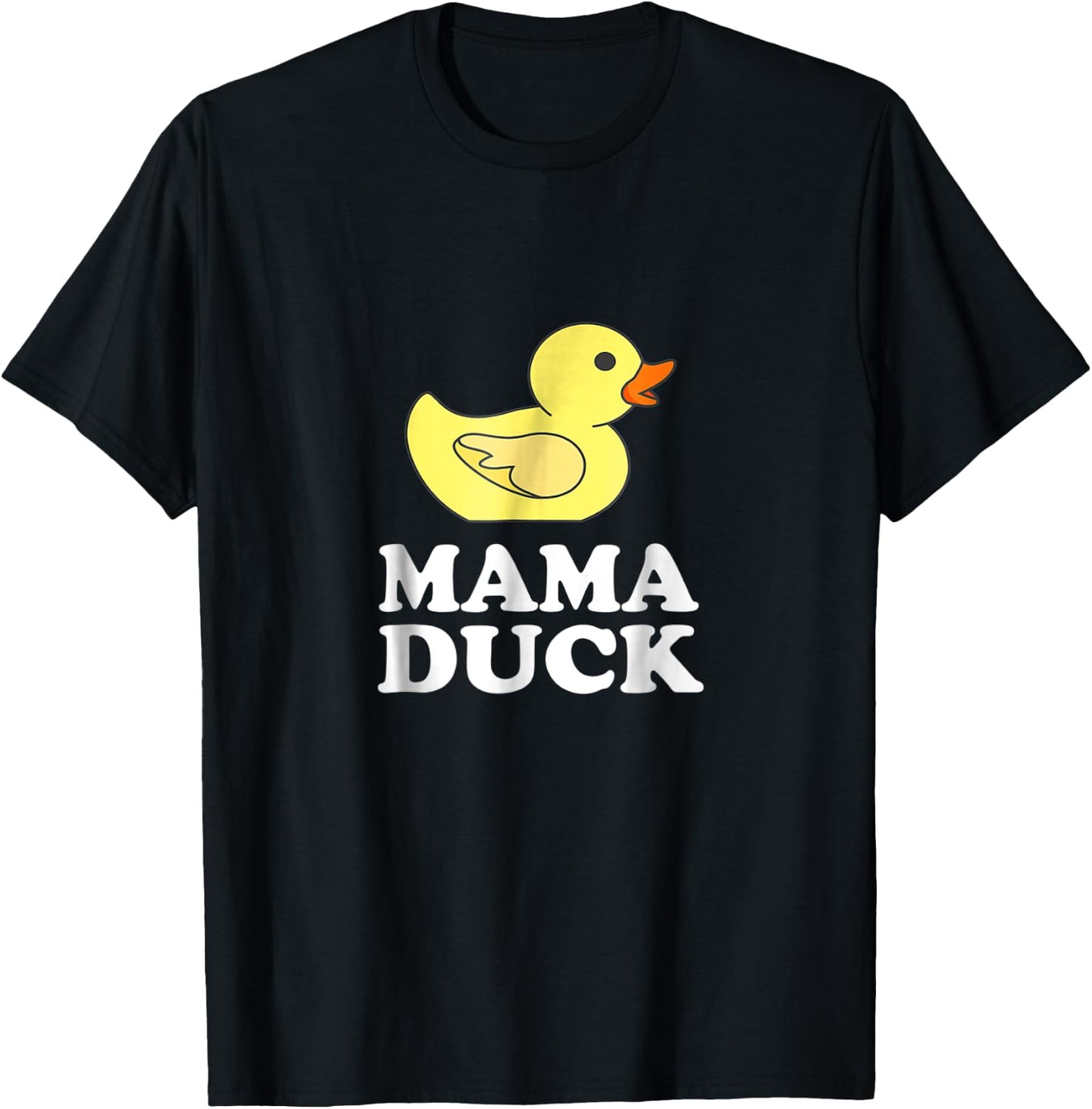 Mama Duck Funny Mother Bird Gift T-Shirt - T-Shirt | Black
