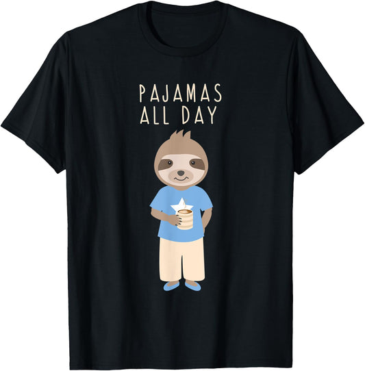 Pajamas All Day Funny Sloth Cartoon Coffee Design Outfit T-Shirt - T-Shirt | Black