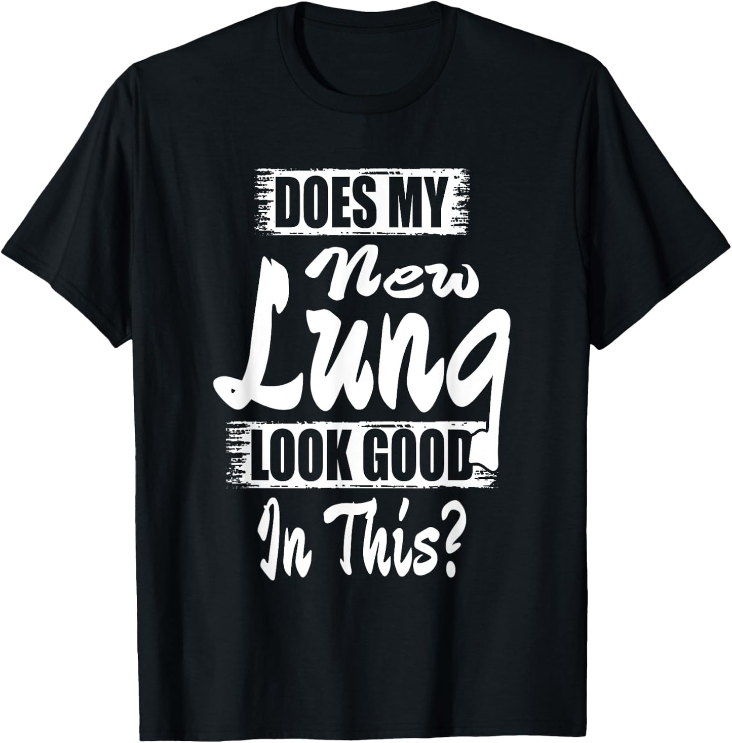 Lung Transplant T Shirt Organ Recipient Survivor Gift T-Shirt - T-Shirt | Black