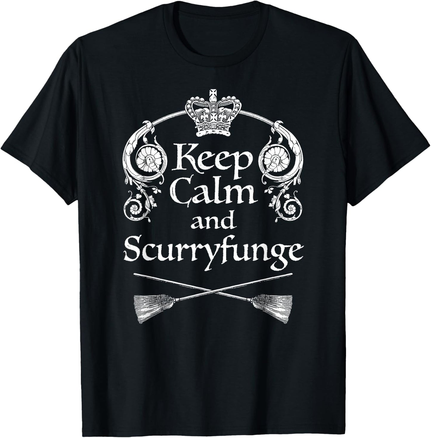 Keep Calm and Scurryfunge T-Shirt - T-Shirt | Black
