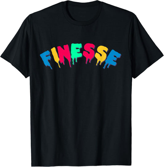 Dripping In Finesse Colorful Drippin' T-Shirt - T-Shirt | Black