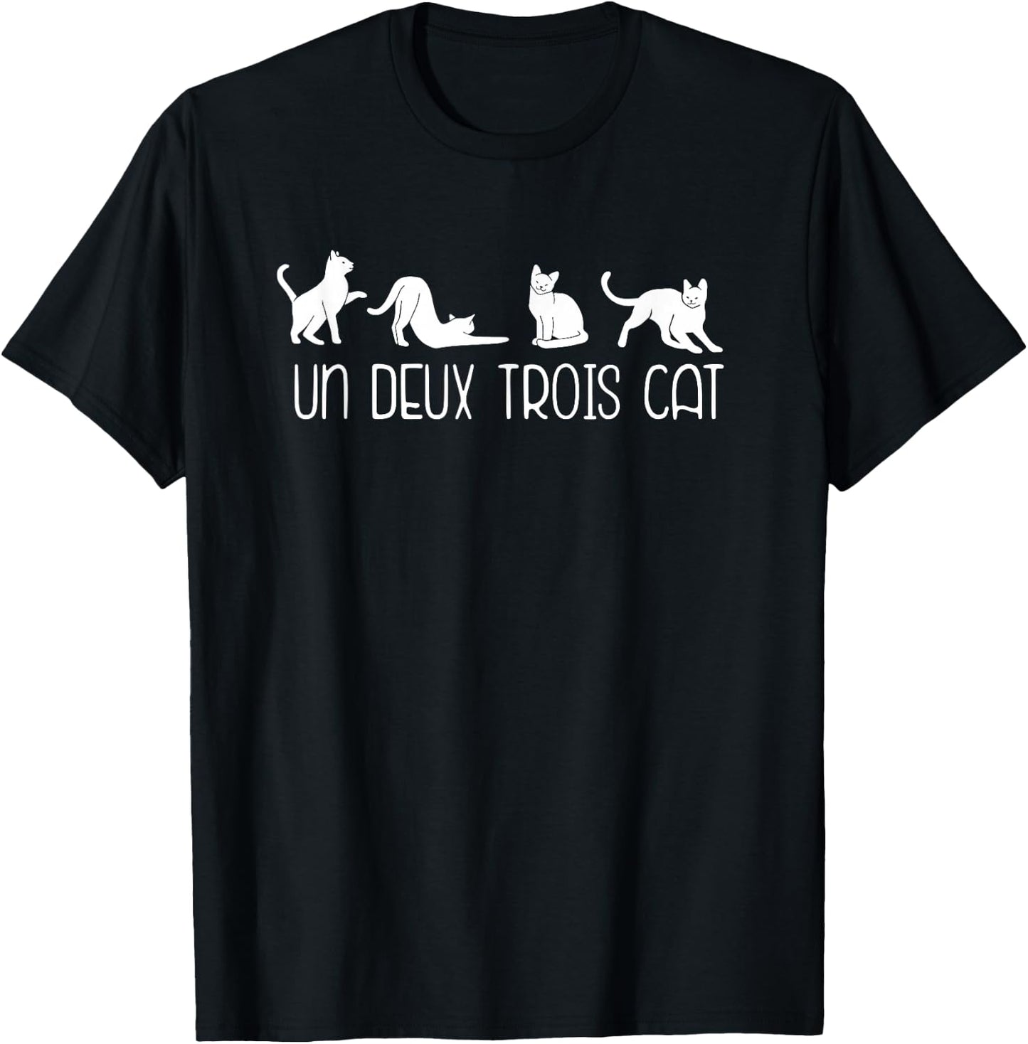 UN DEUX TROIS CAT 1 2 3 4 Cats Funny French Language Meme T-Shirt - T-Shirt | Black