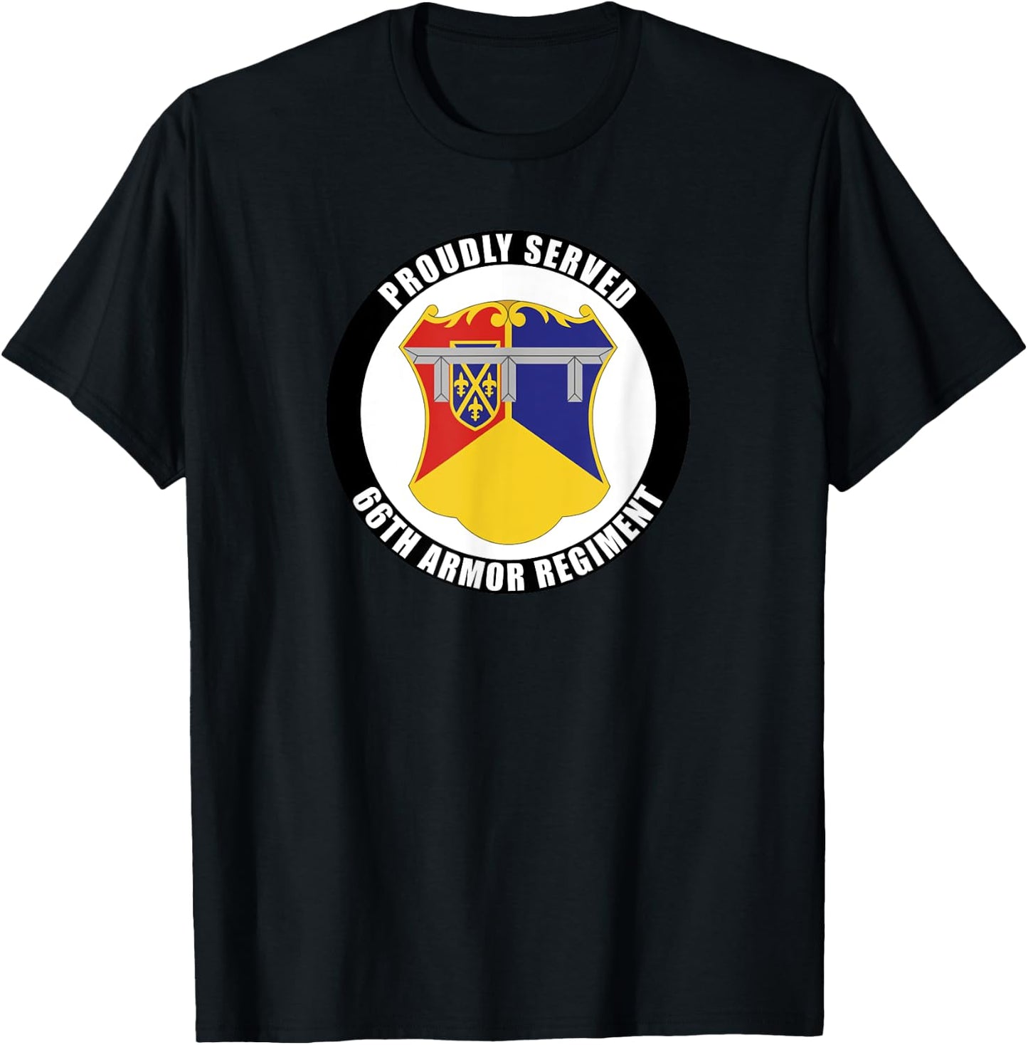 Proudly Served 66th Armor Regiment Army Veteran Military T-Shirt - T-Shirt | Black