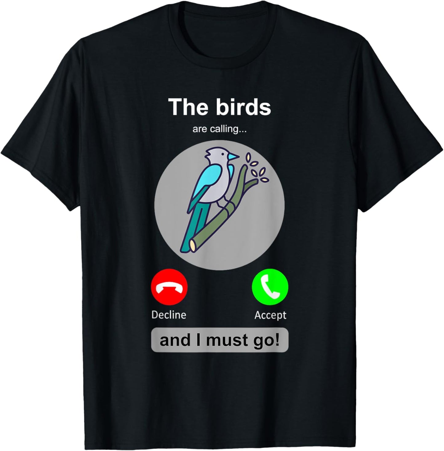 Birding Shirt Funny Bird Watcher Bird Lover Gift T-Shirt - T-Shirt | Black