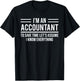 I'm An Accountant I Know Everything Funny T-Shirt - T-Shirt | Black