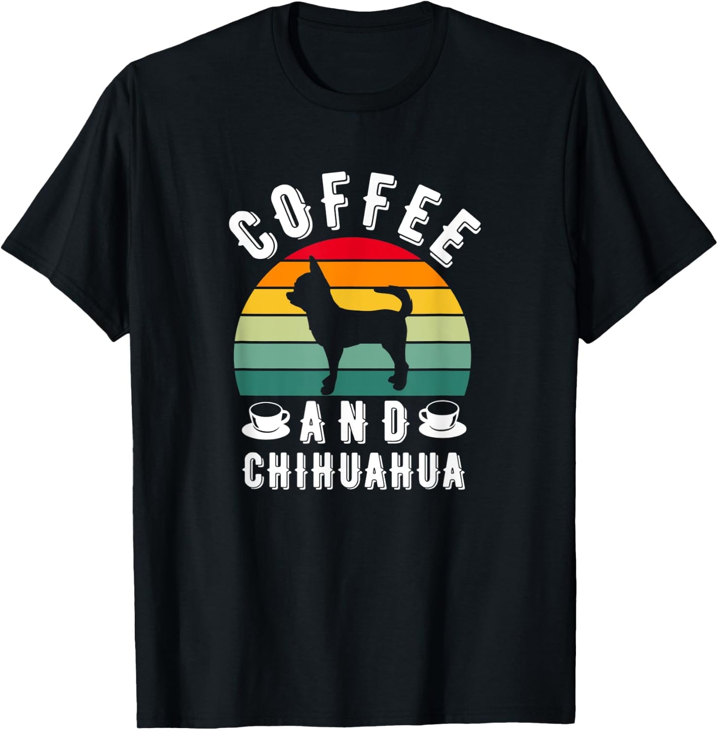 Coffee And Chihuahua Retro Dog Lover Men Women Girls Kids T-Shirt - T-Shirt | Black
