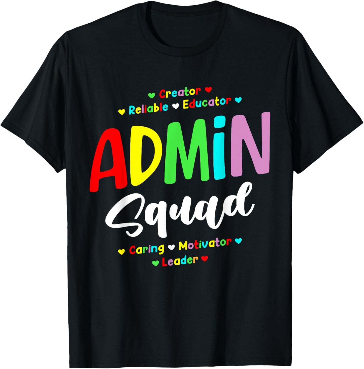 Admin Squad School Admin Assistant Principal Administrator T-Shirt - T-Shirt | Black