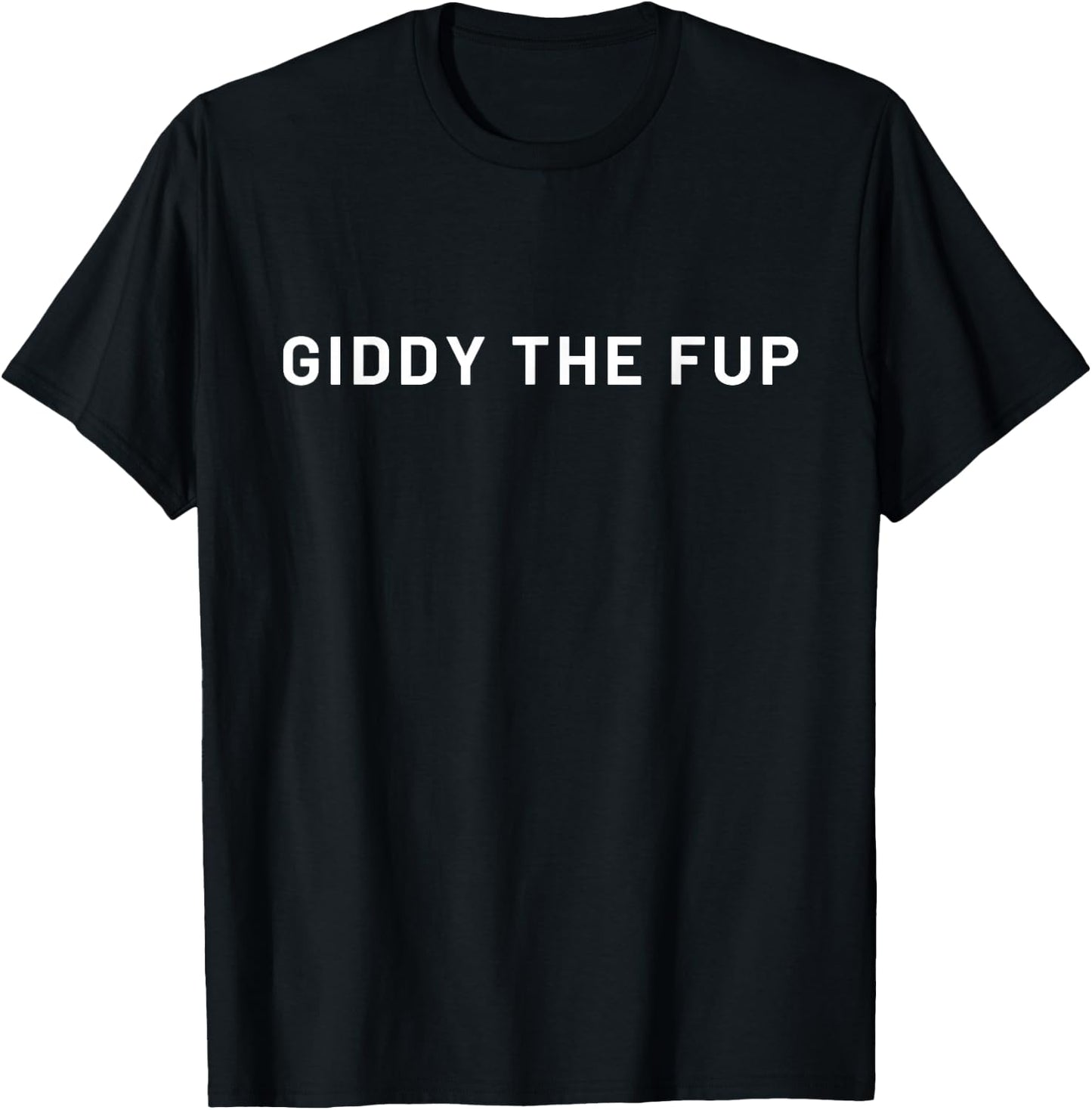 GIDDY THE FUP Gift Flat Racing T-Shirt - T-Shirt | Black