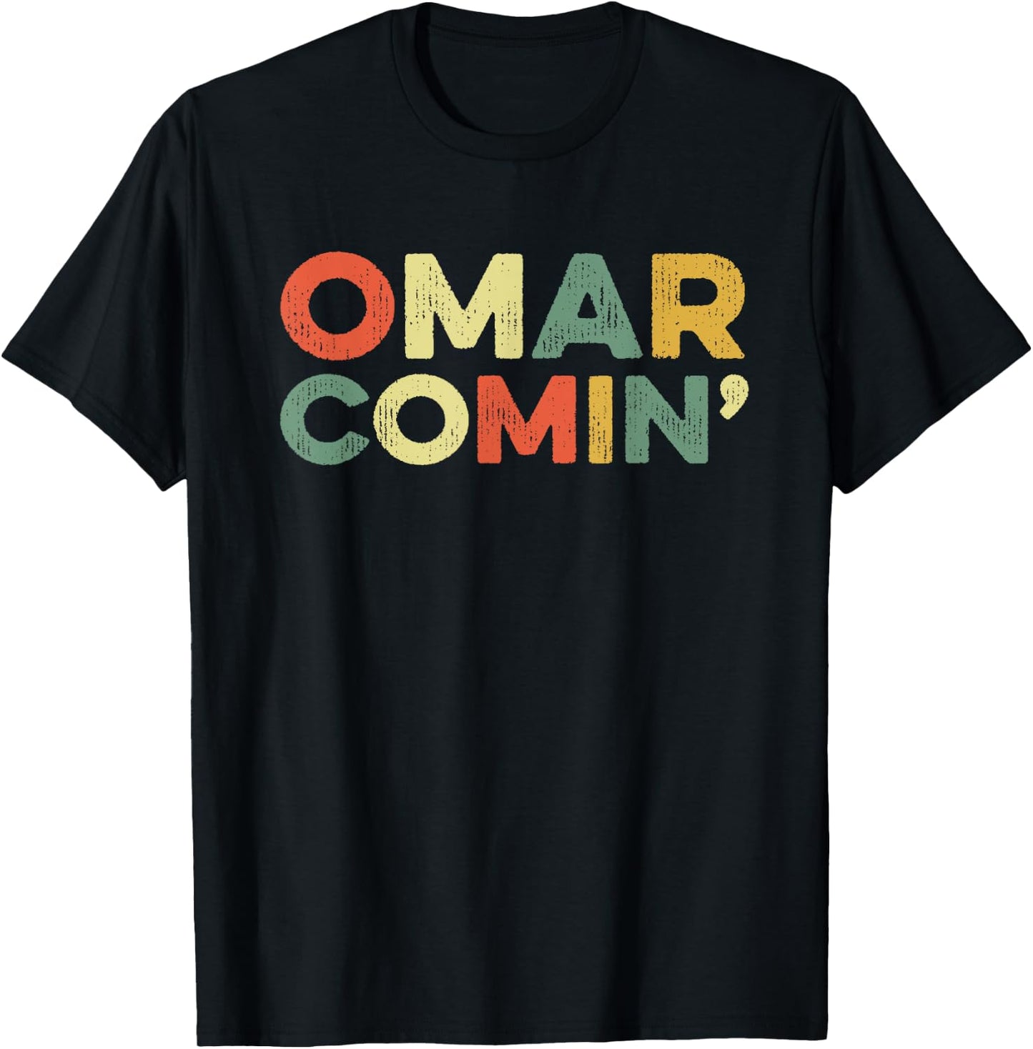 Omar Comin Wire Funny Meme Trending Popular Culture Slang T-Shirt - T-Shirt | Black