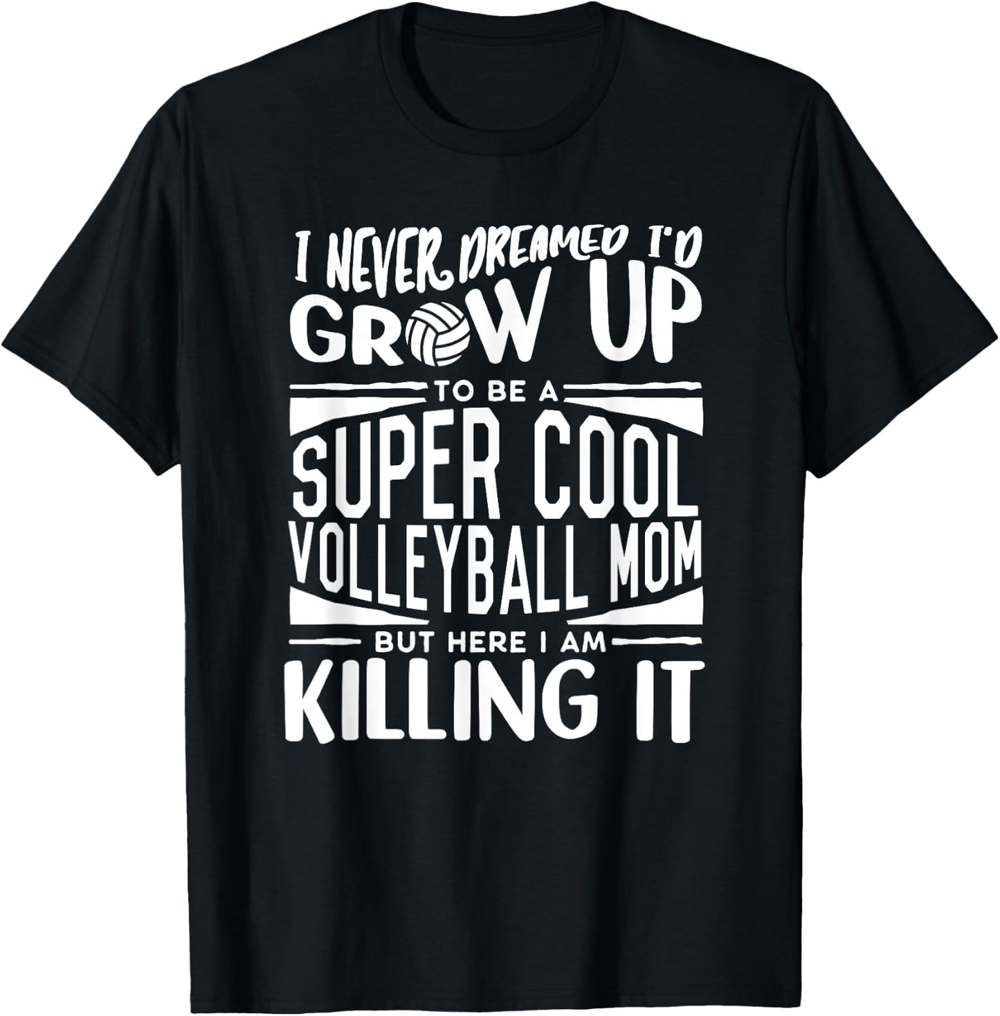 Volleyball Mom Shirt Volleyball Lover Mothers Day Volleyball T-Shirt - T-Shirt | Black