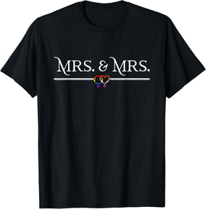 Mrs. & Mrs. - Lesbian Wedding Gay Marriage T-Shirt - T-Shirt | Black