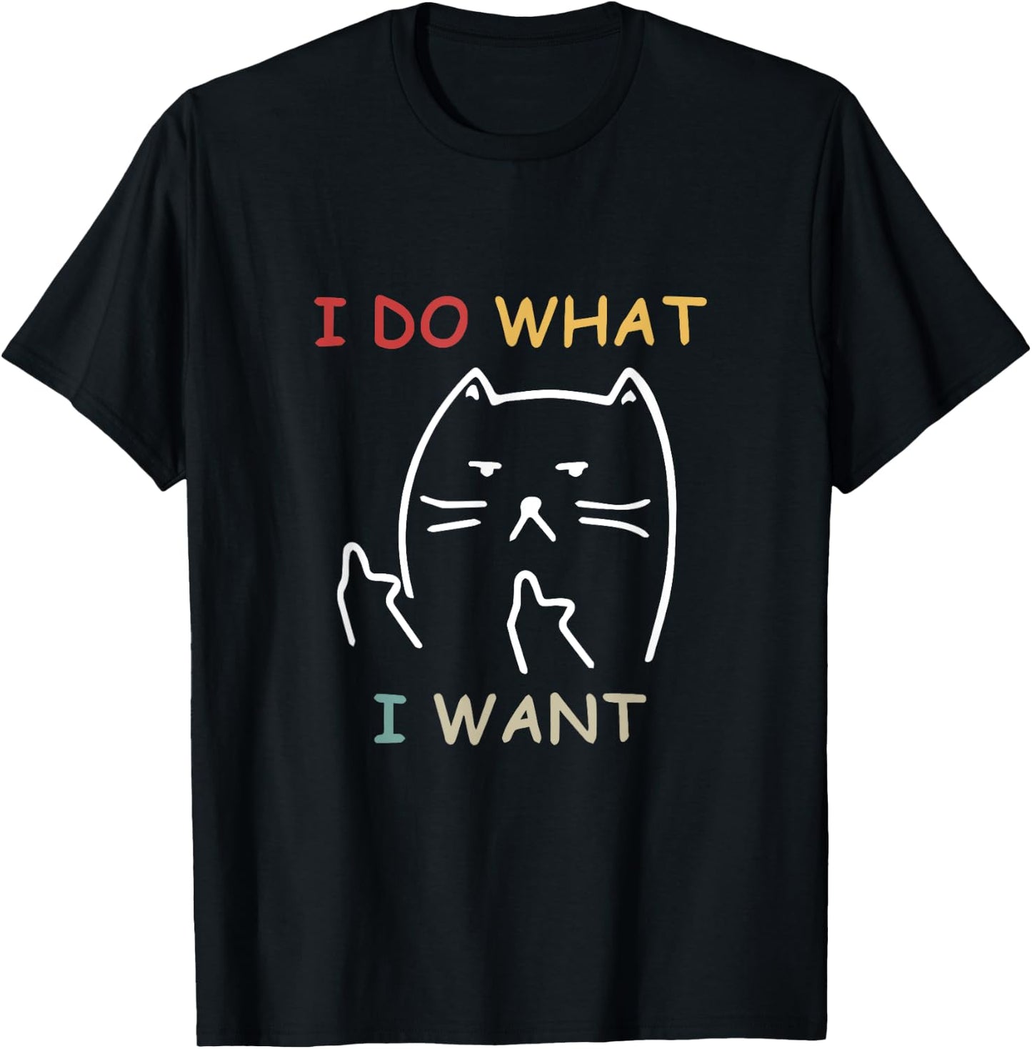 Retro Funny Cat I do what I want cat funny cat lover Men Women T-Shirt - T-Shirt | Black