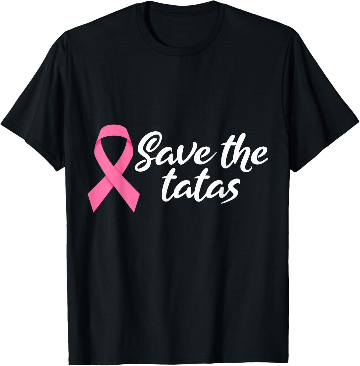Save The Tatas Breast Cancer Awareness T-Shirt - T-Shirt | Black